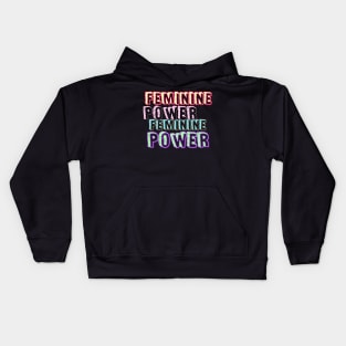 FEMININE POWER! Kids Hoodie